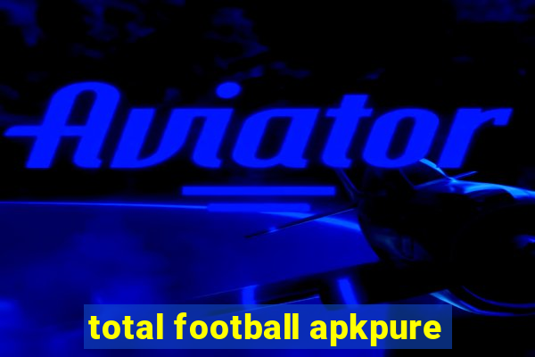 total football apkpure